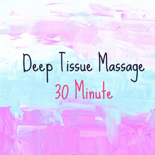 Text 'Deep Tissue Massage 30 Minute' on a colorful abstract background