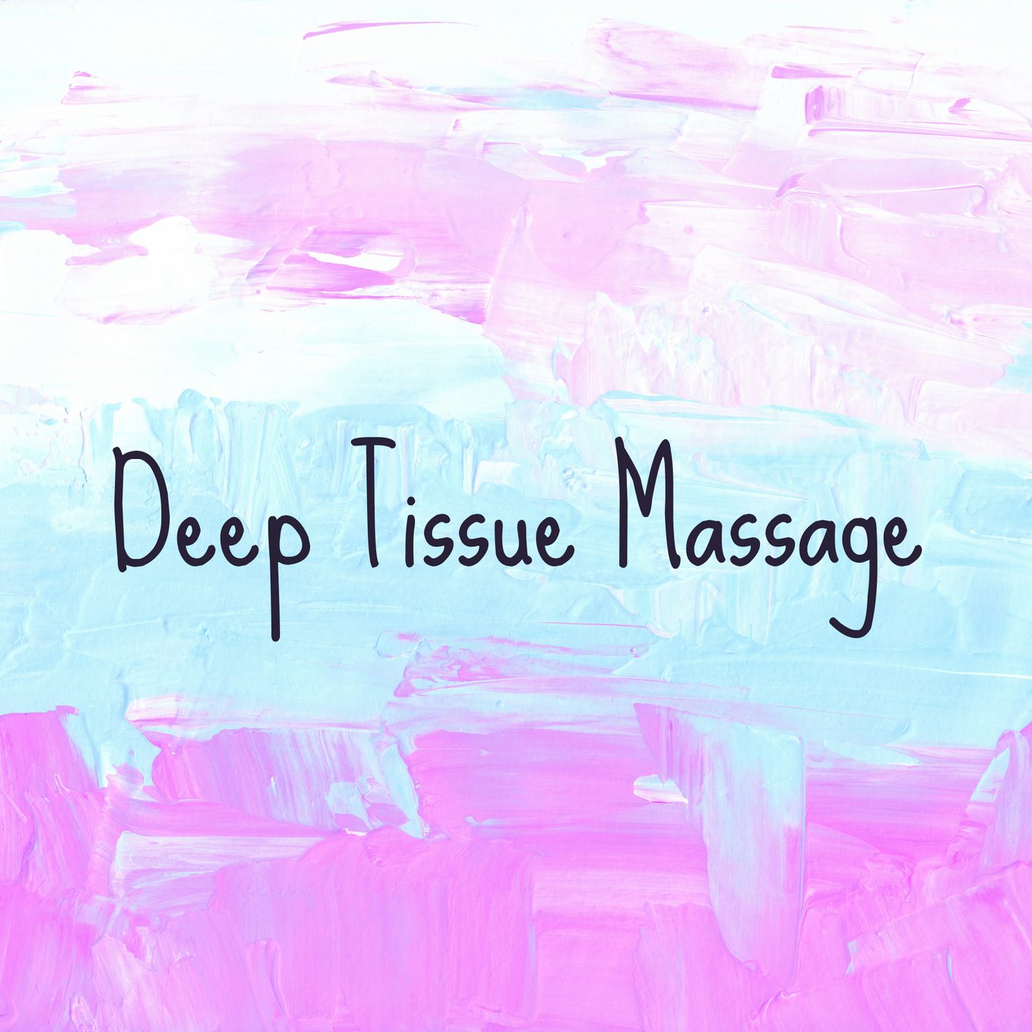Text 'Deep Tissue Massage' on a colorful abstract background