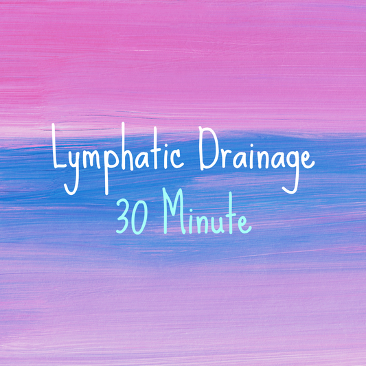 Text 'Lymphatic Drainage 30 Minute' on a gradient background of pink and blue.