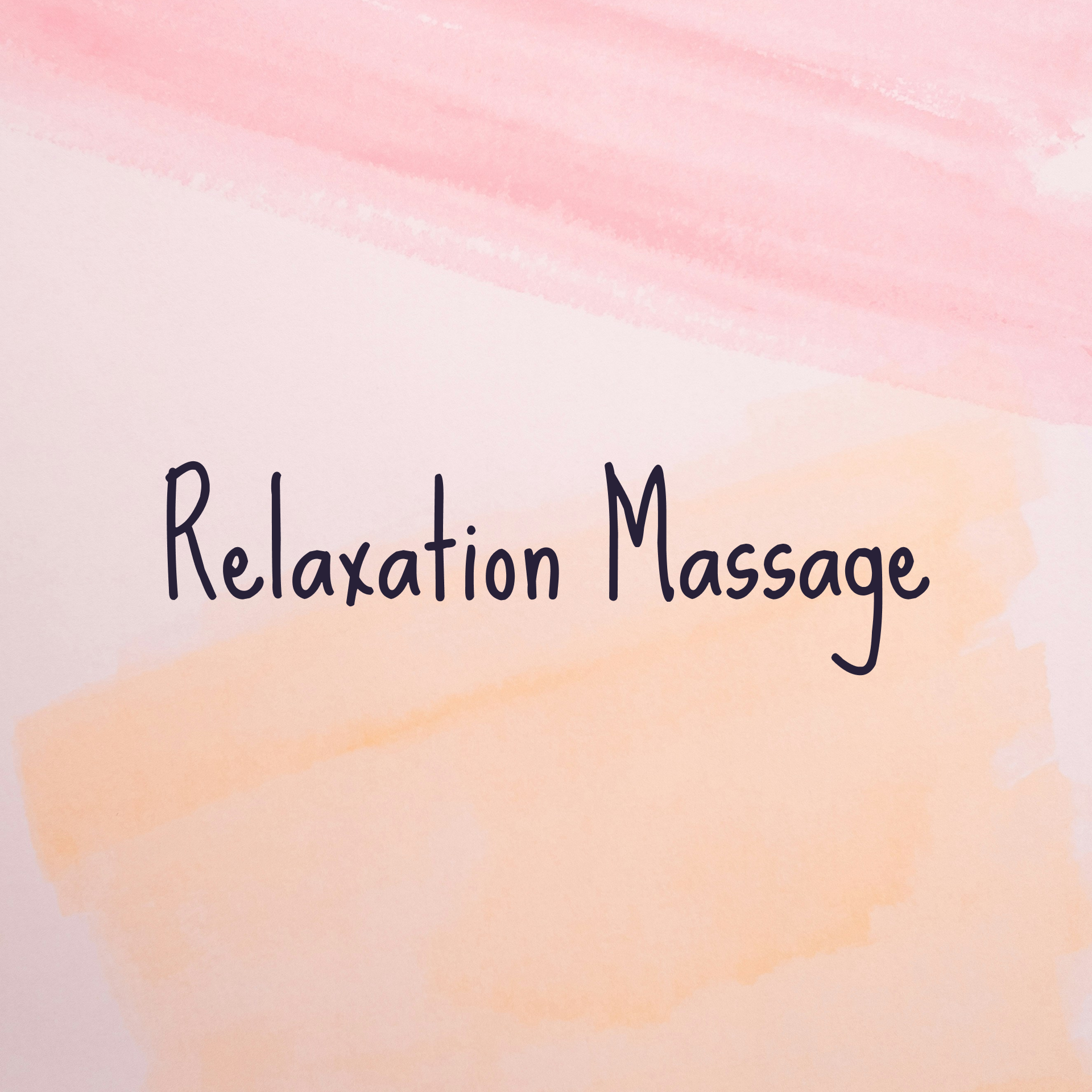 Text 'Relaxation Massage' on a watercolor background with pink and orange hues