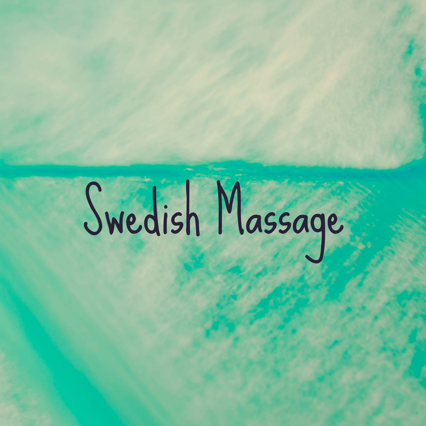 Text 'Swedish Massage' on a textured teal background